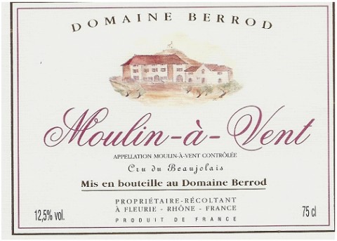 Moulin à Vent Rouge, Moulin a Vent (Berrod) (Société des Vins de Pizay)